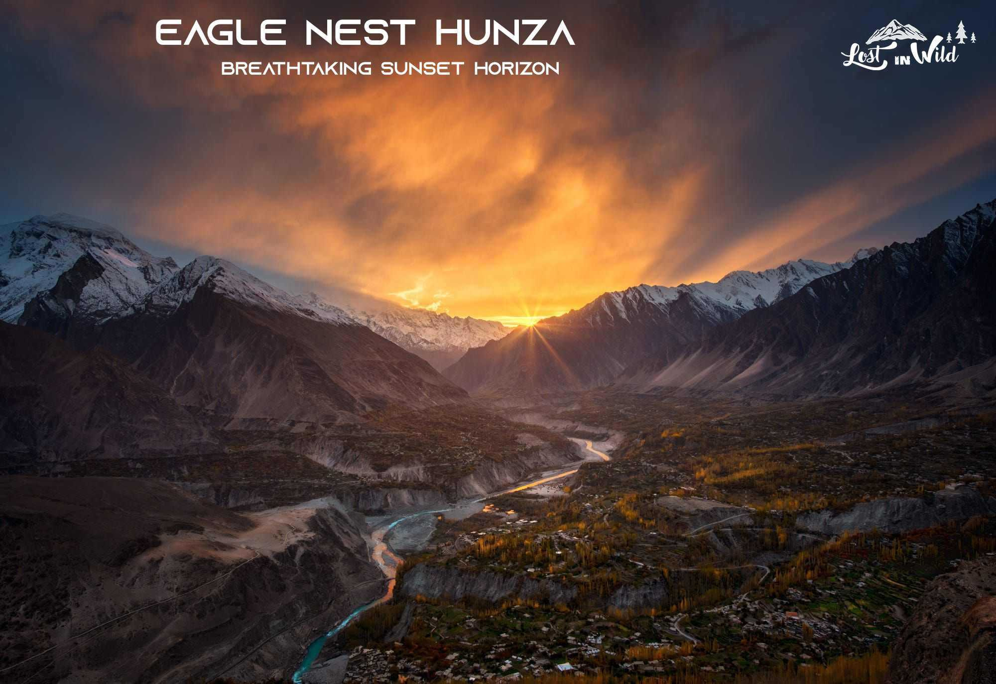 Hunza Valley | Tours | Top Attraction All You Need to Know - Lost in Wild